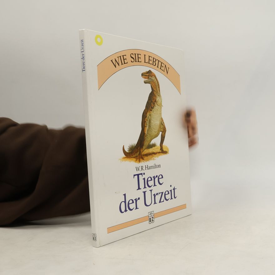 William Roger Hamilton Tiere der Urzeit