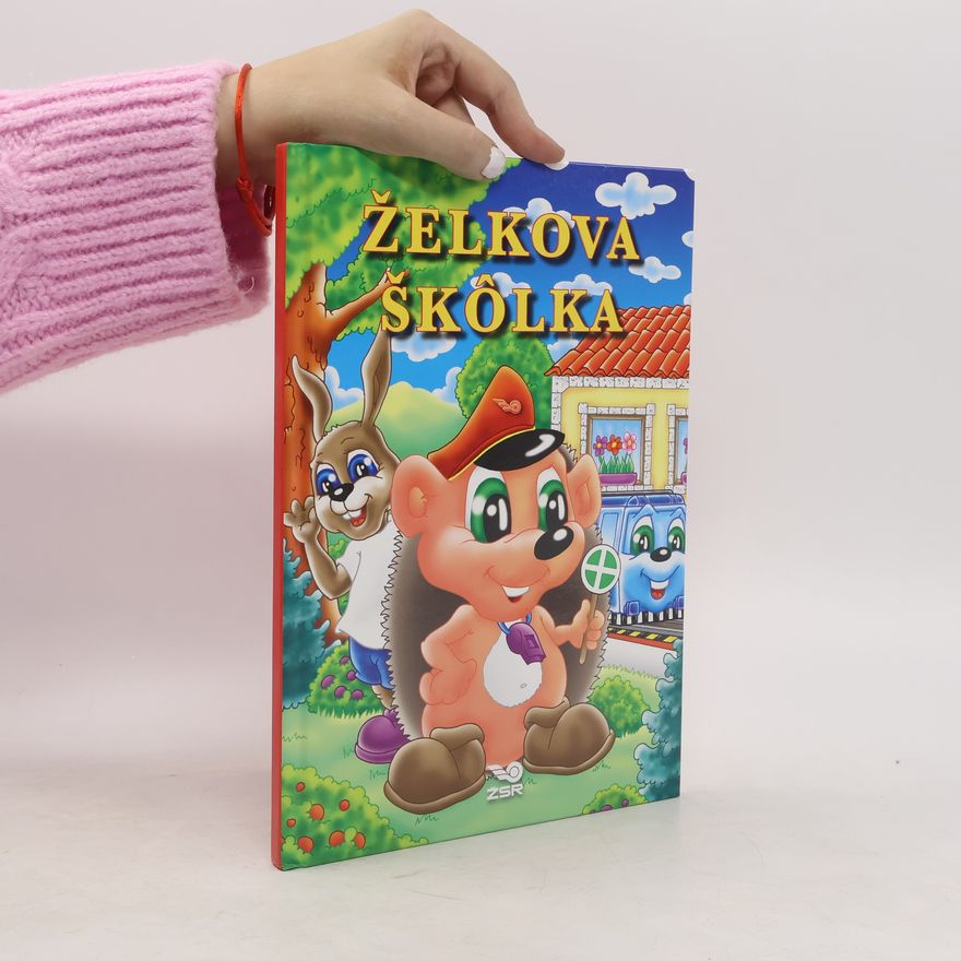 Various authors Želkova škôlka