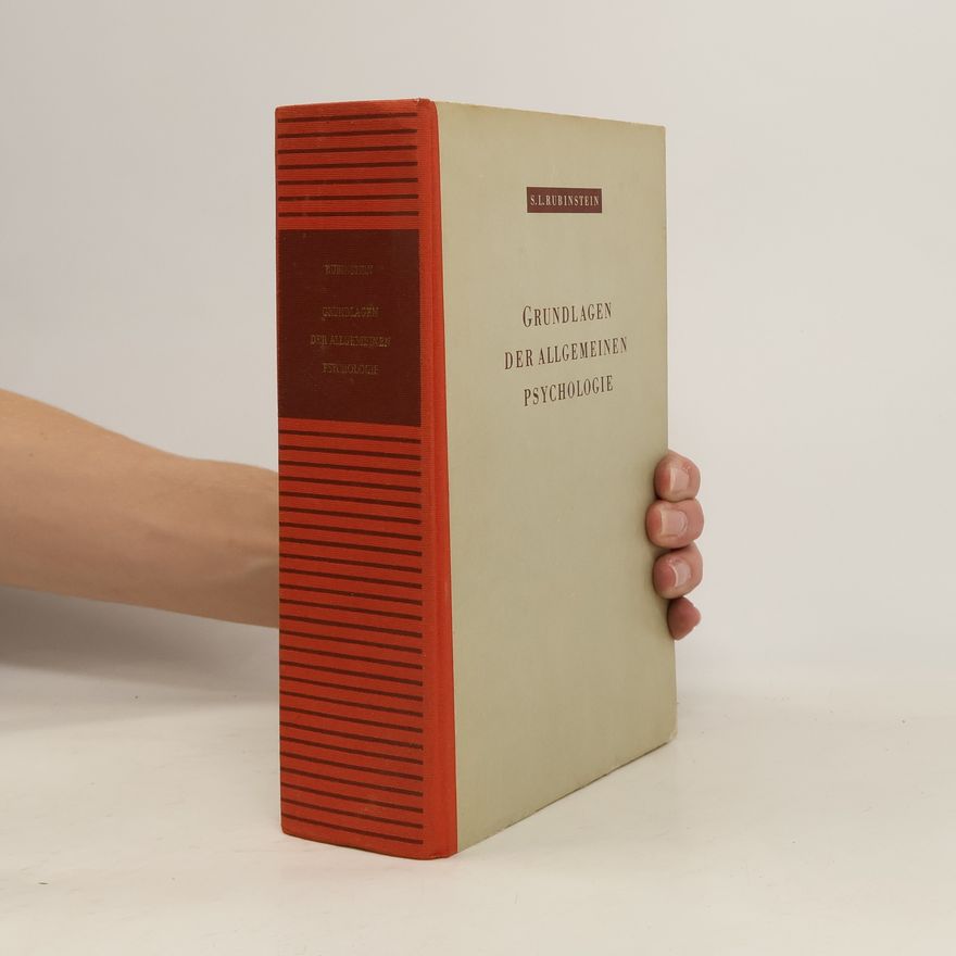 Sergej Leonidovič Rubinštejn Grundlagen der allgemeinen Psychologie