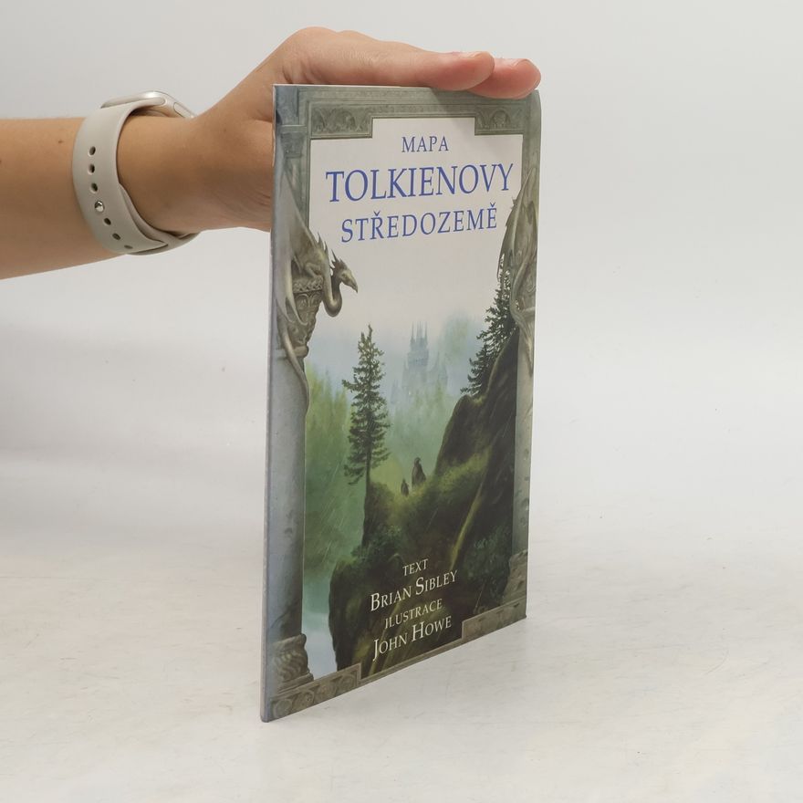 Brian Sibley Mapa Tolkienovy Středozemě