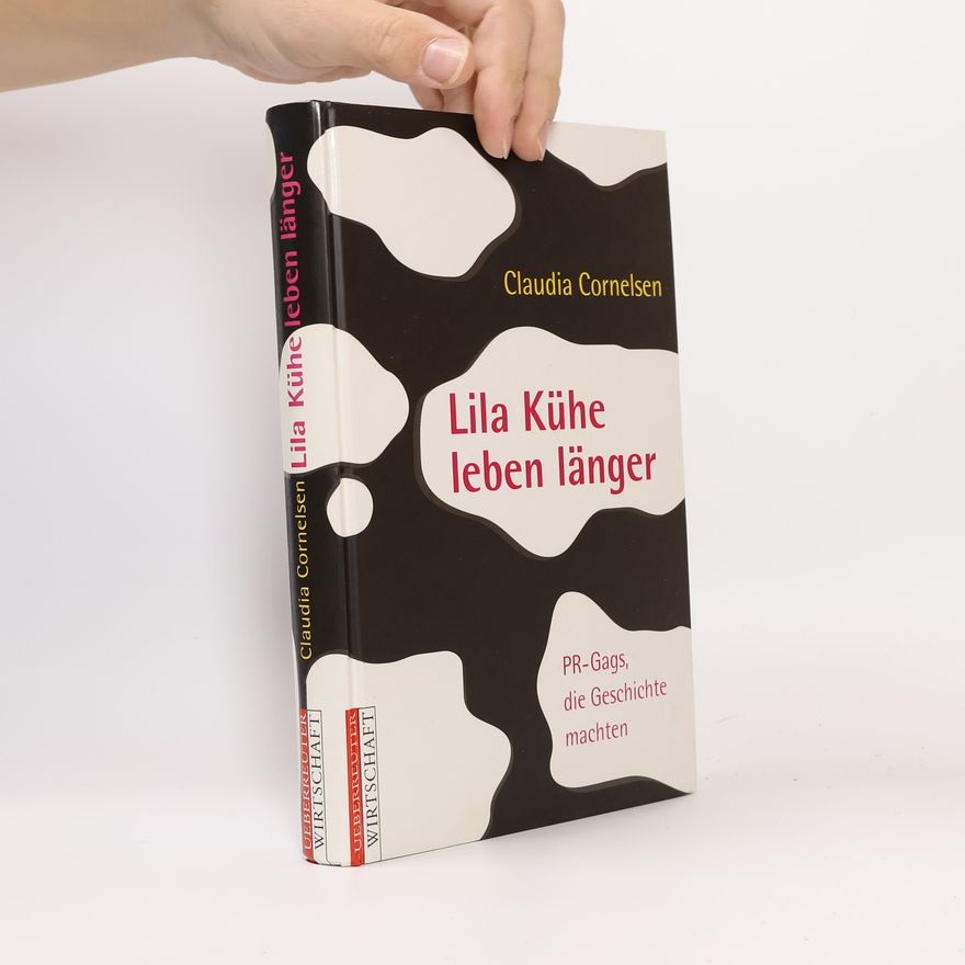 Claudia Cornelsen Lila Kühe leben länger