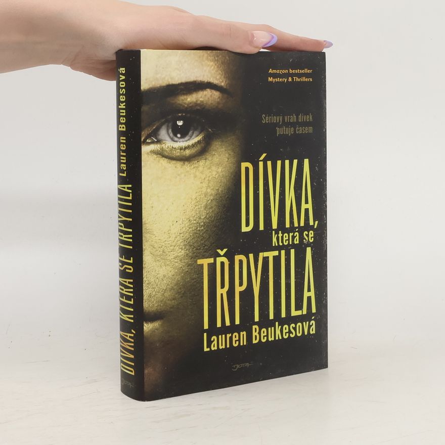 Lauren Beukes Dívka, která se třpytila