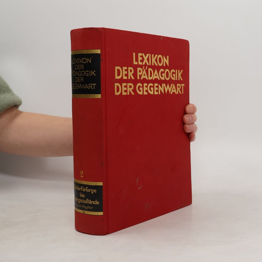 Kolektiv autorů Lexikon der Pädagogik der Gegenwart 2