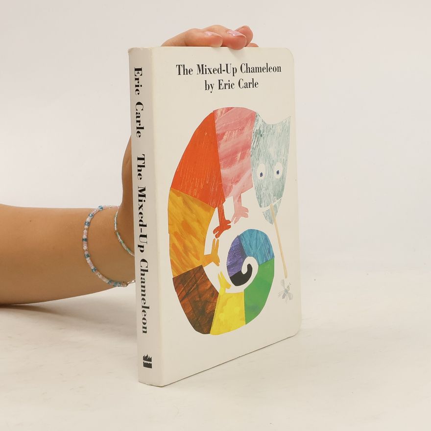 Eric Carle The Mixed-Up Chameleon Board Book