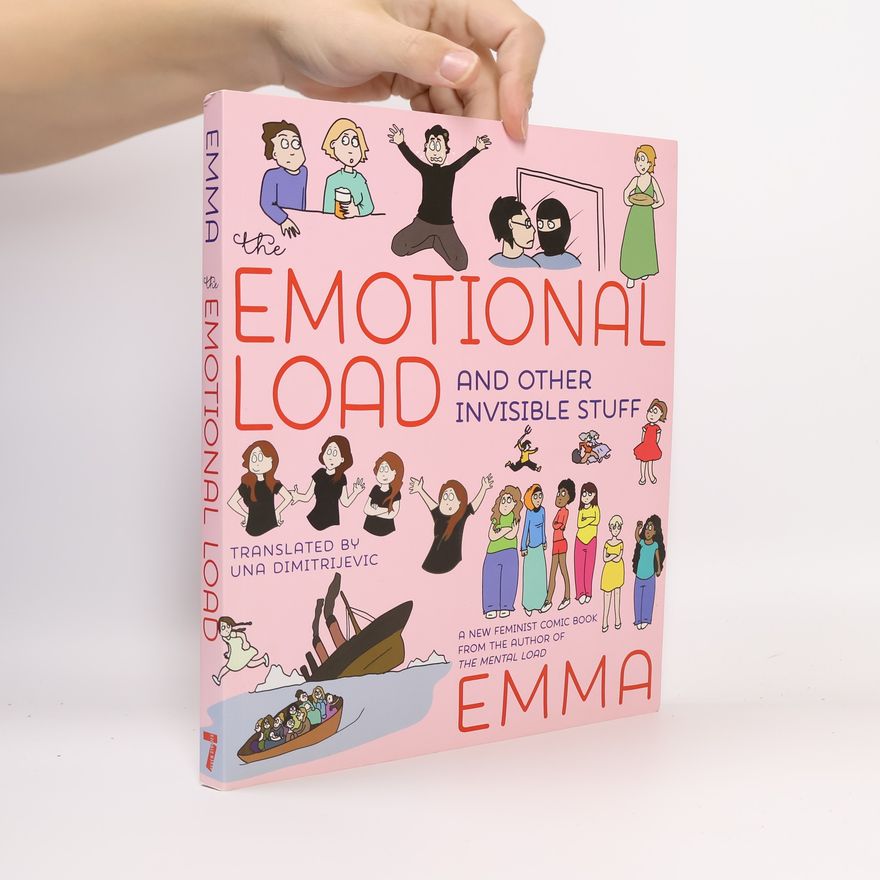 Emma P. The Emotional Load