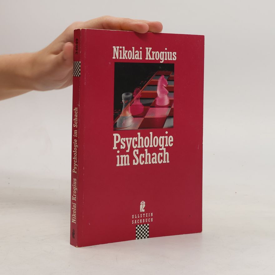 Nikolaj Vladimirovič Krogius Psychologie im Schach