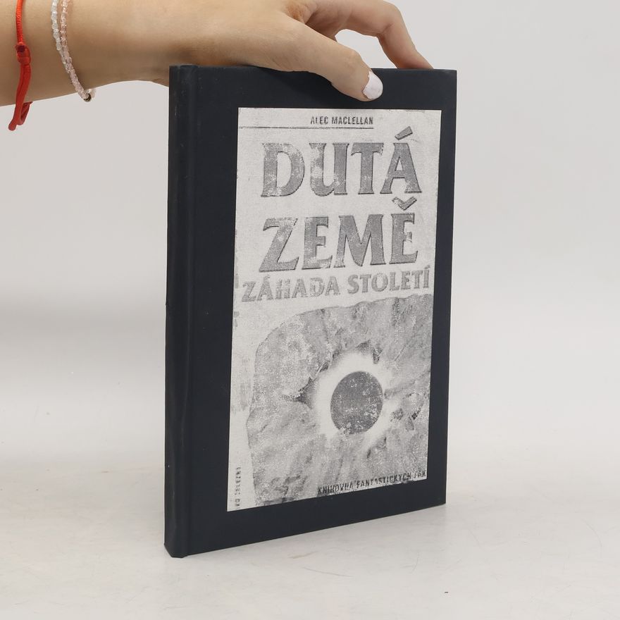 Jiří Šimon Dutá Země. Záhada století