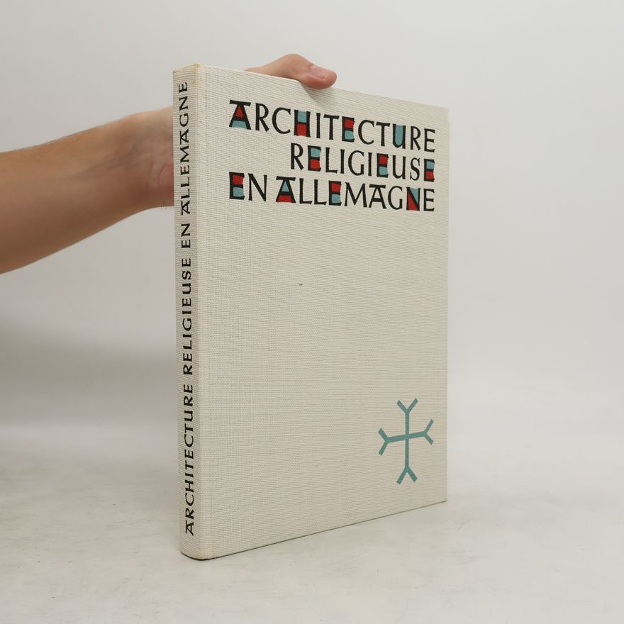 Kolektiv autorů Architecture religieuse en Allemagne