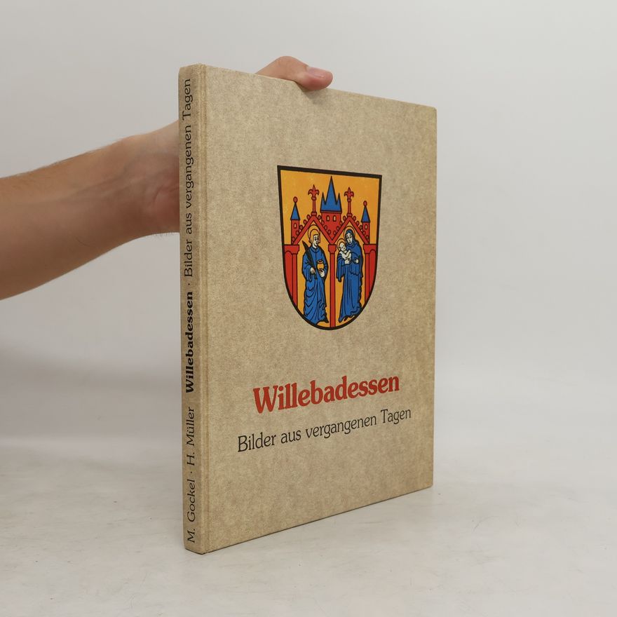 M. Gockel Willebadessen. Bilder aus vergangenen Tagen