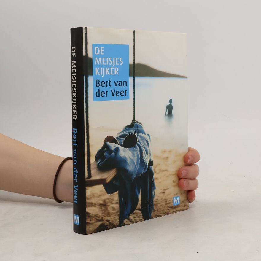 Bert van der Veer De meisjeskijker / druk 1