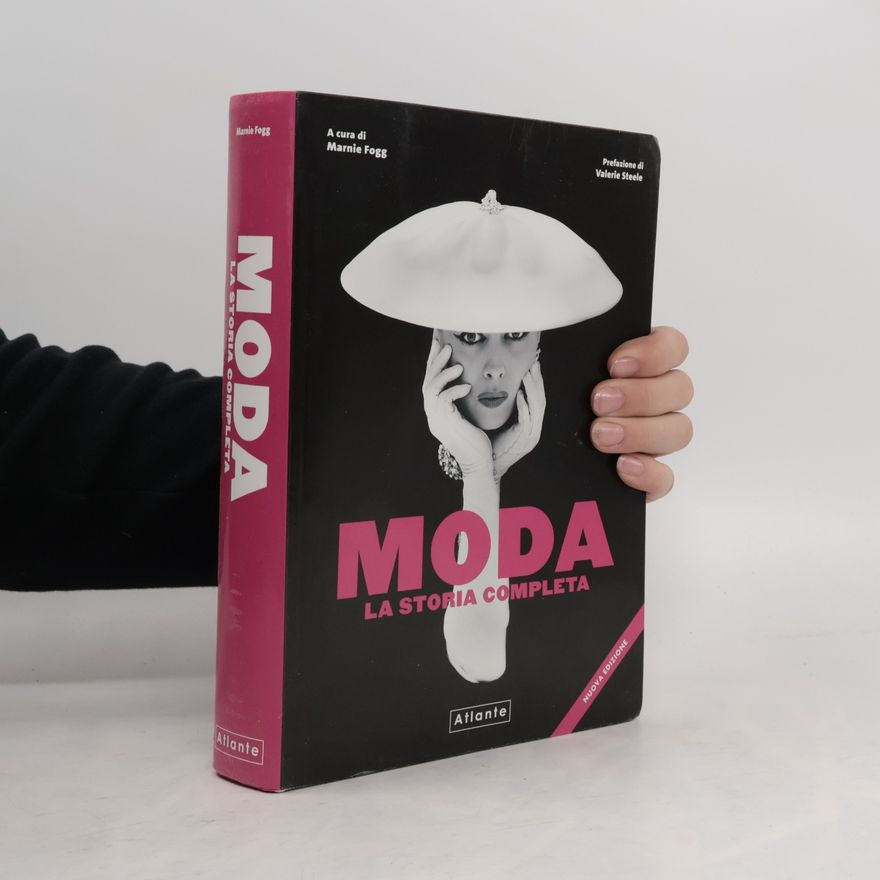 Various authors Moda. La storia completa