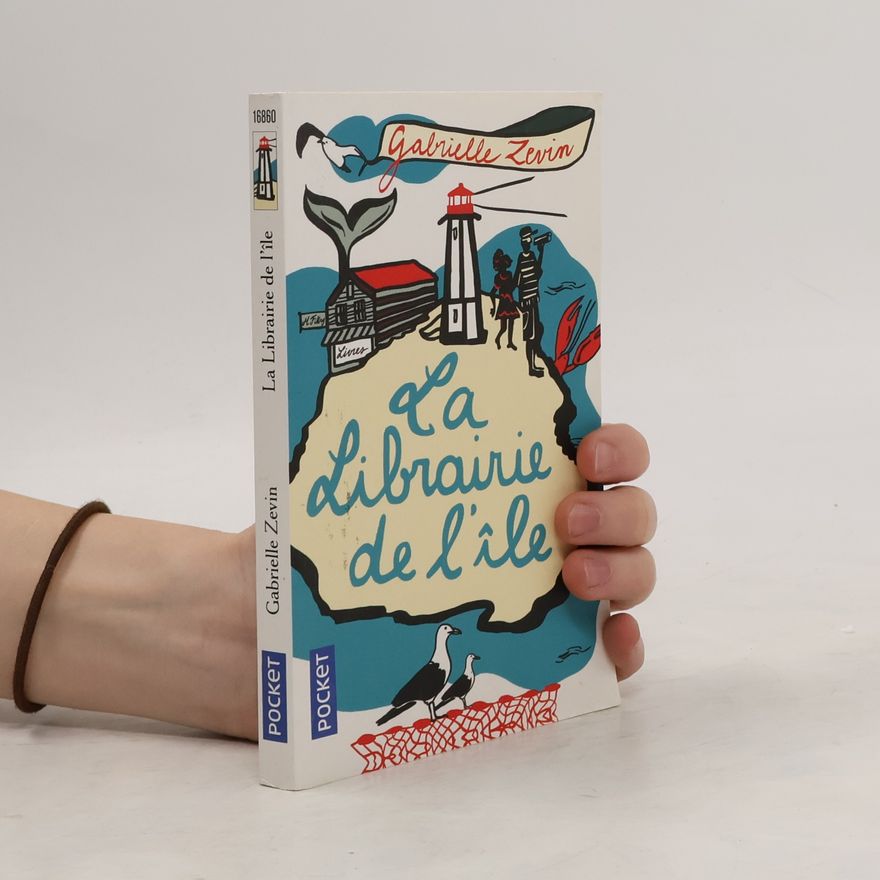 Gabrielle Zevin La librairie de l'île
