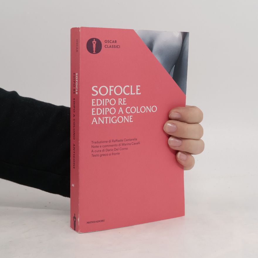 Sofoklés Edipo Re / Edipo a Colono / Antigone