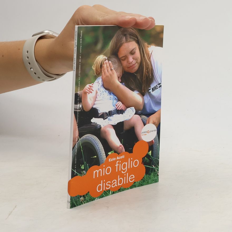 Ezio Aceti Mio Figlio Disabile