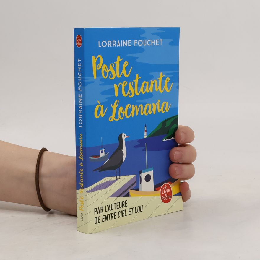 Lorraine Fouchet Le Livre de Poche: Poste restante à Locmaria