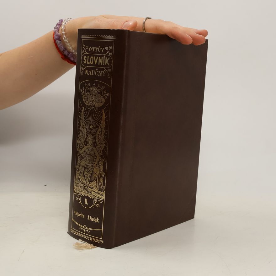 Autorenkollektiv Ottův slovník naučný II. Alqueire- Ažušak
