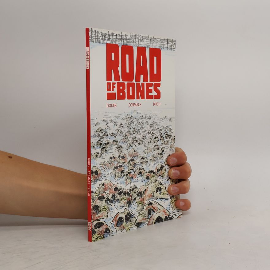 Rich Douek Road of Bones