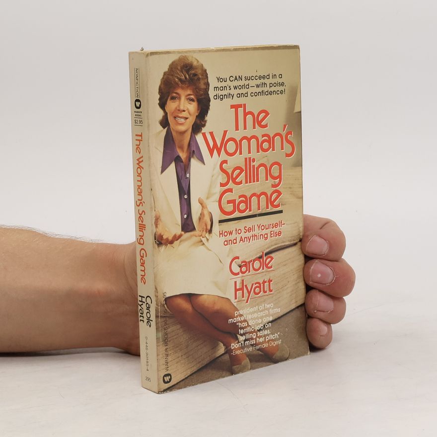 Carole Hyatt Woman's Selling Game