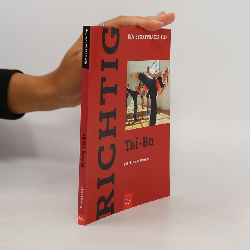 Robbi Dienersberger Richtig Tai-Bo