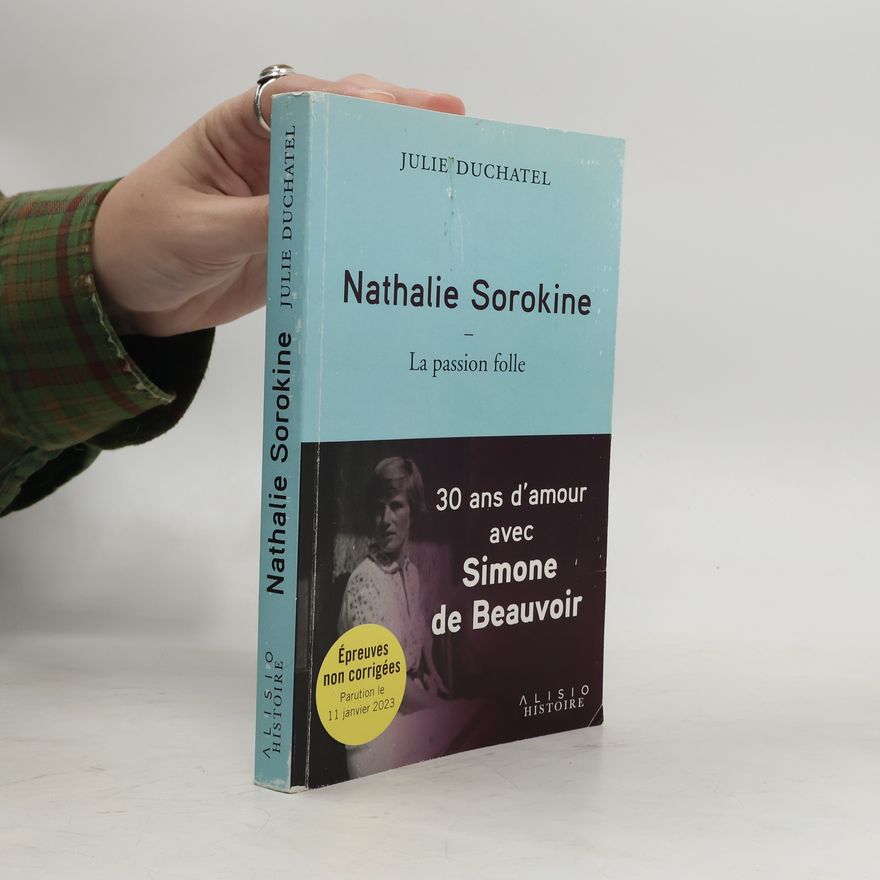 Nathalie Sorokine La passion folle