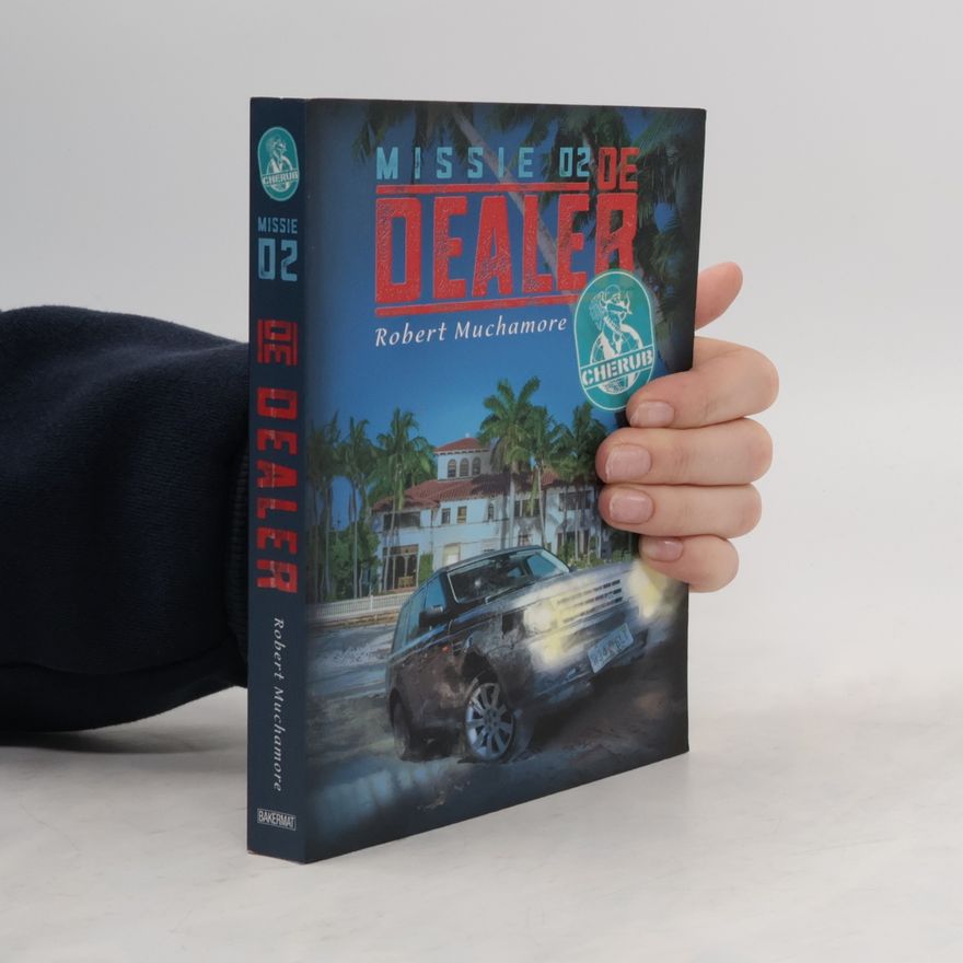 Robert Muchamore Missie - 2: De dealer