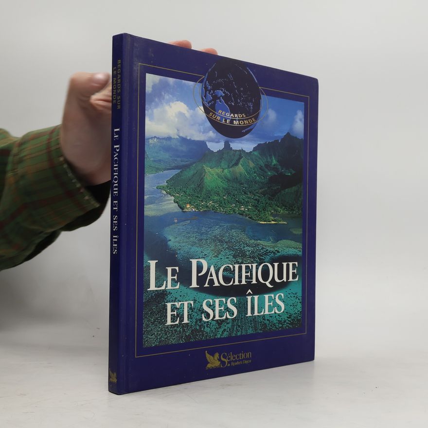Gérard Chenuet Le Pacifique et ses îles