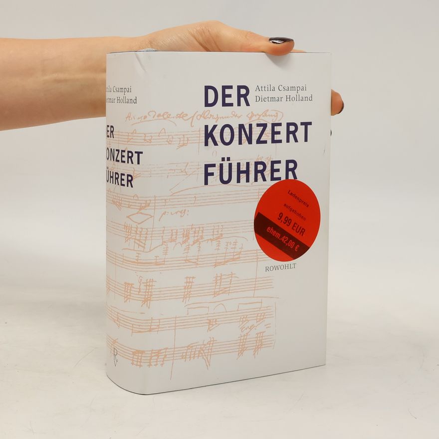 Attila Csampai Der Konzertführer
