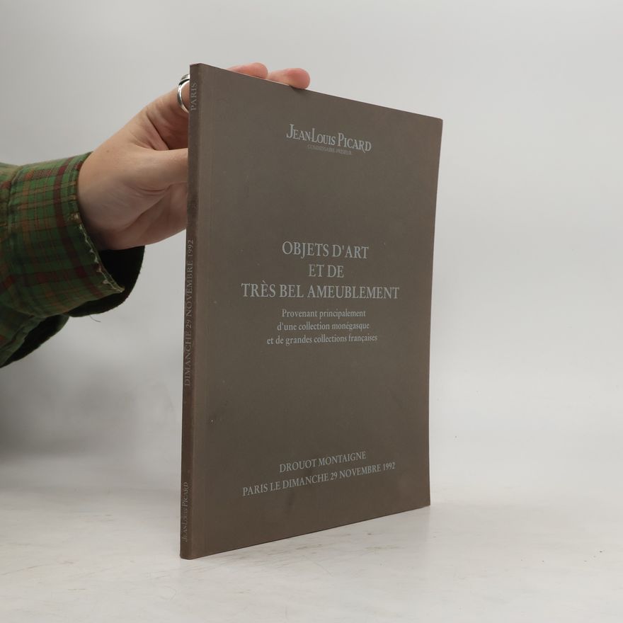 Kolektiv autorů Objets d'art et de très bel ameublement