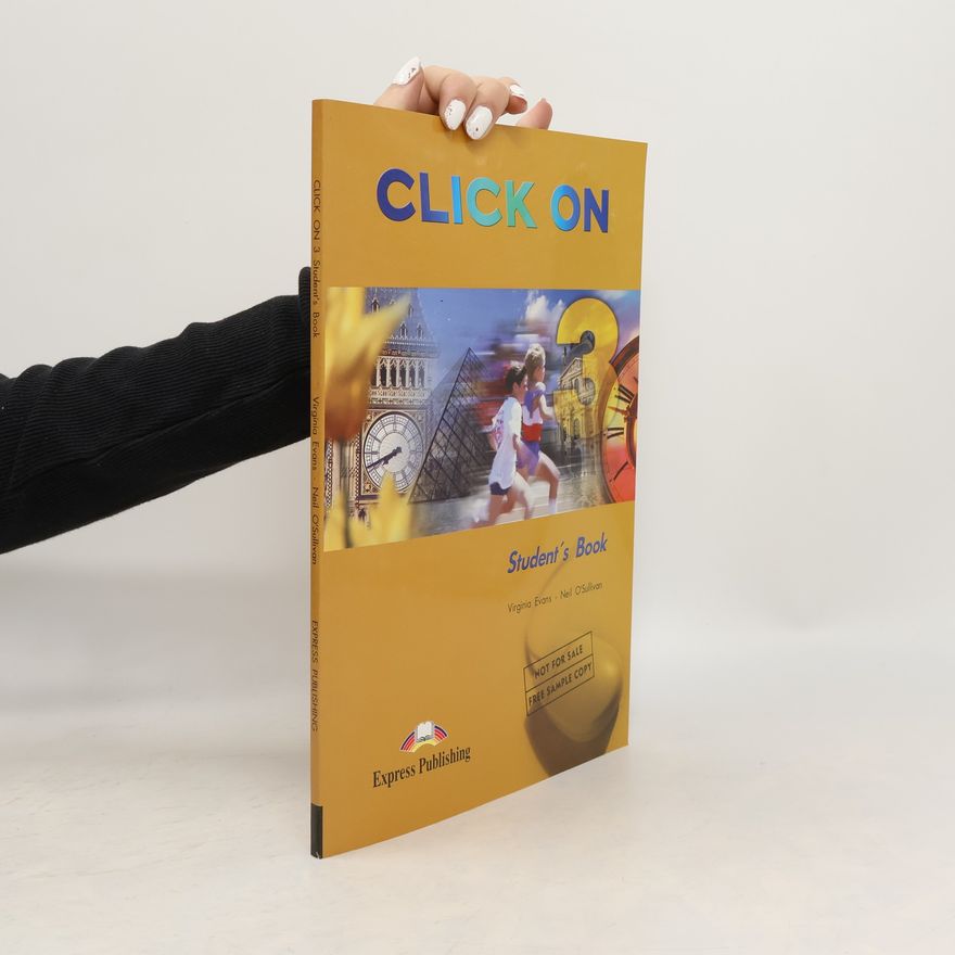 Neil O. Sullivan Click On 3. Student's Book