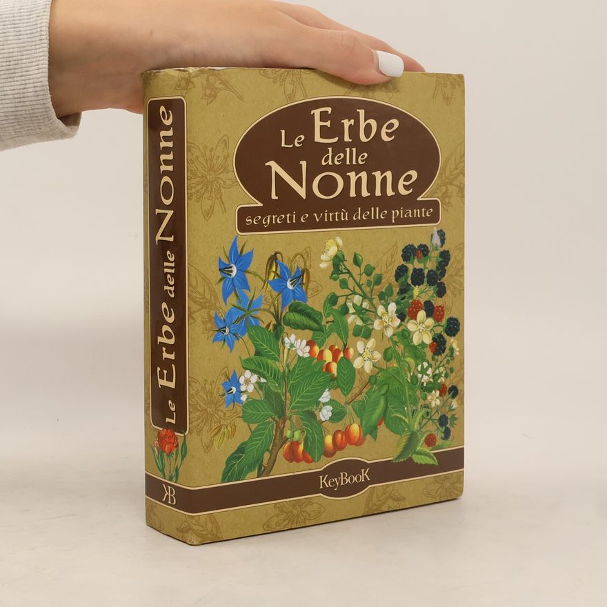 Mariangela Bisanti Le erbe delle nonne