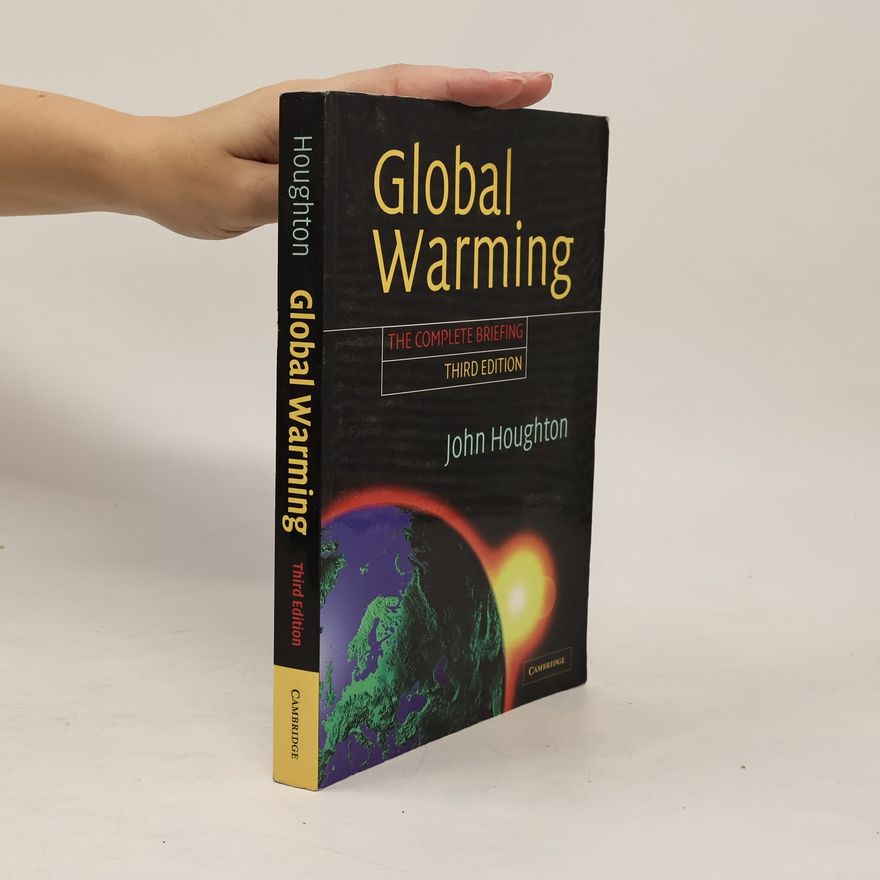 J. T.(John Theodore) Houghton Global Warming