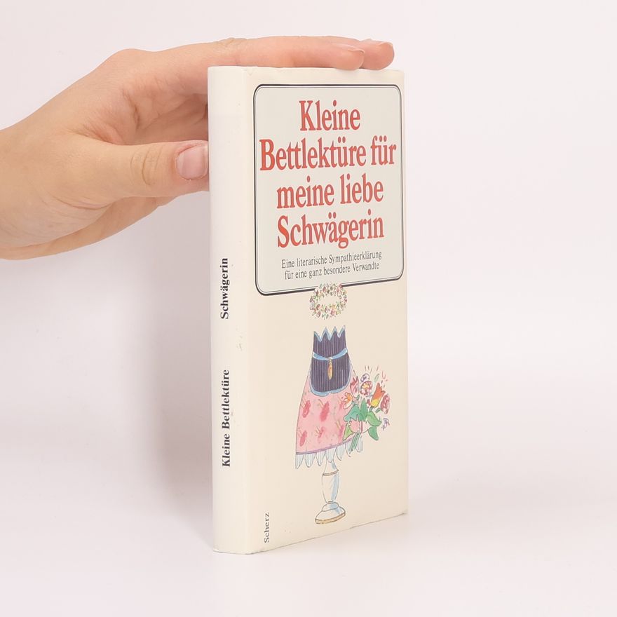Autorenkollektiv Kleine Bettlektüre für meine liebe Schwägerin