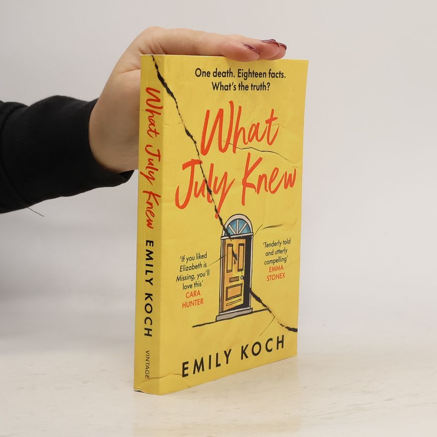 Emily Koch What July Knew