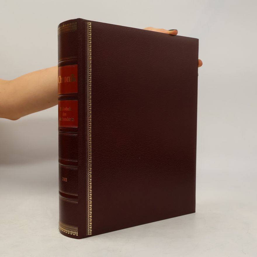 Autorenkollektiv Chronik. Bibliothek des Jahrhunderts 2011