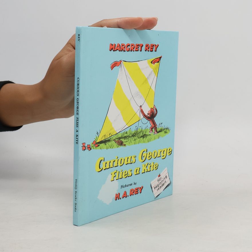 H. A. Rey Curious George Flies a Kite