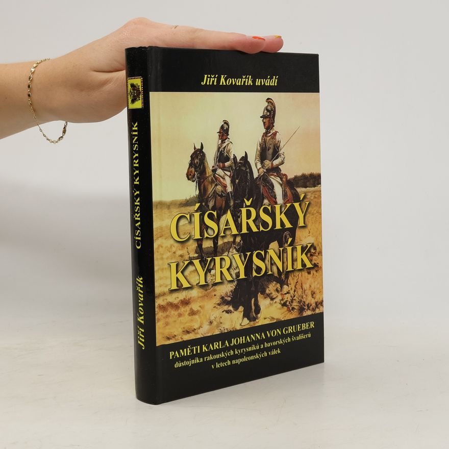 Jiří Kovařík Císařský kyrysník
