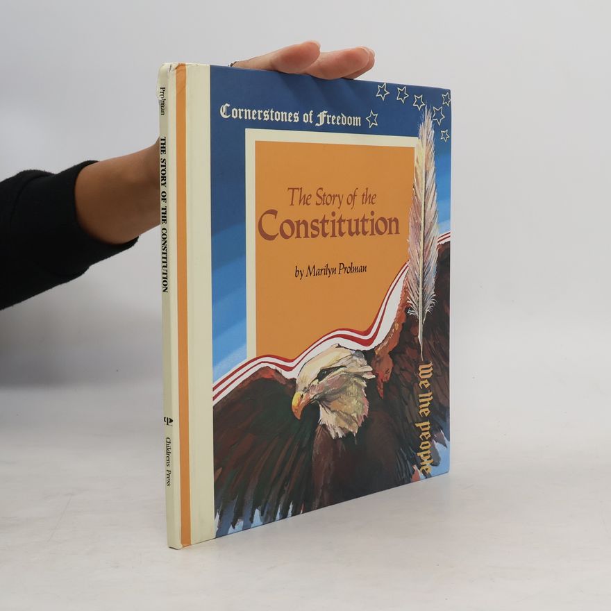 Marilyn Prolman The Story of the Constitution
