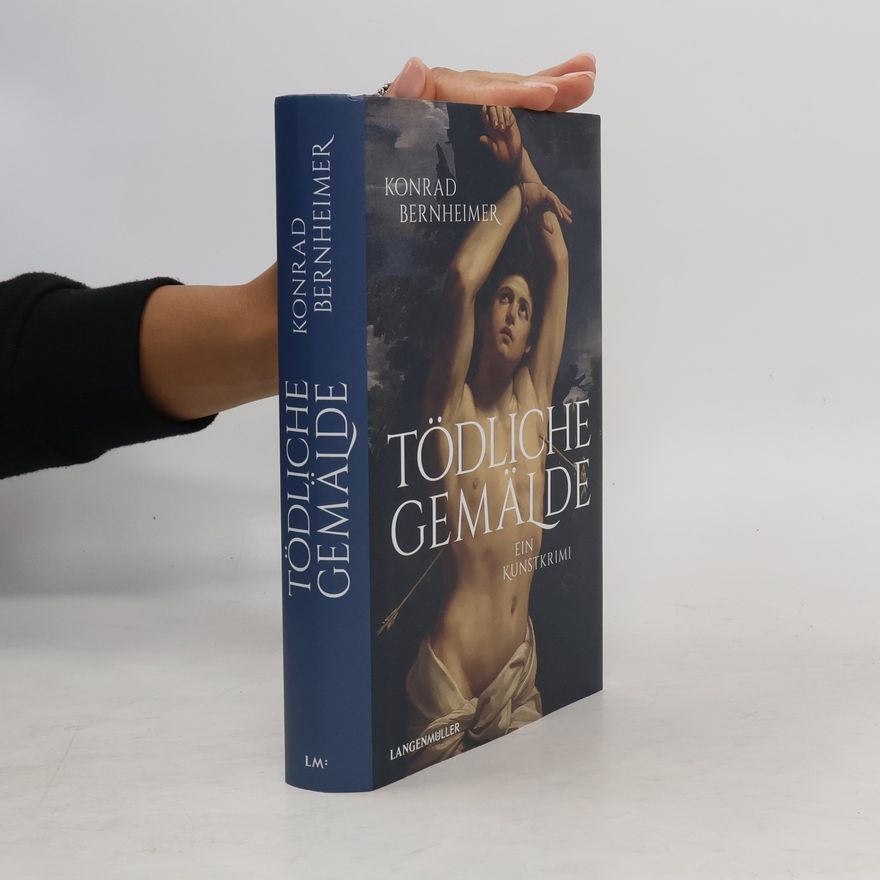 Konrad O. Bernheimer Tödliche Gemälde