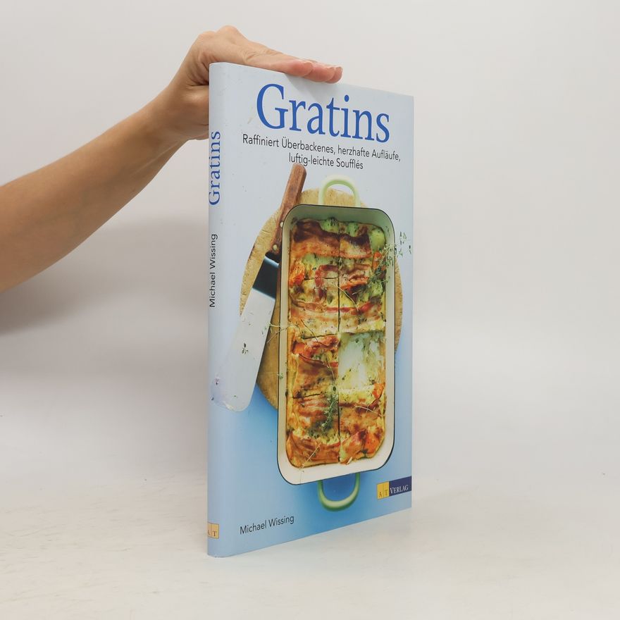 Michael Wissing Gratins
