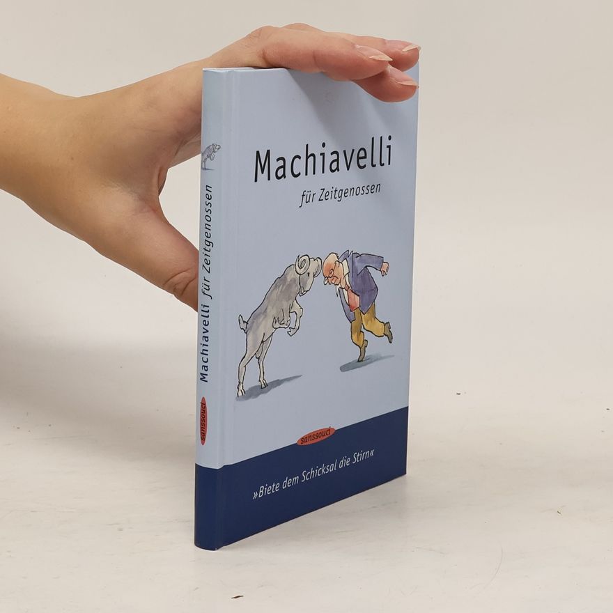 Christine Reinhardt Machiavelli für Zeitgenossen