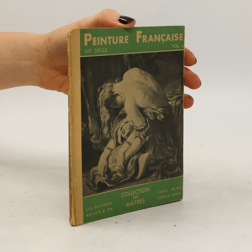 George Besson La peinture française au XIX. siecle