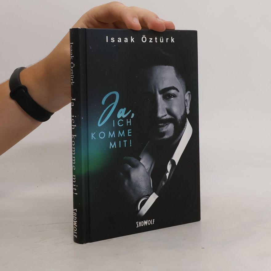 Isaak Öztürk Ja, ich komme mit!