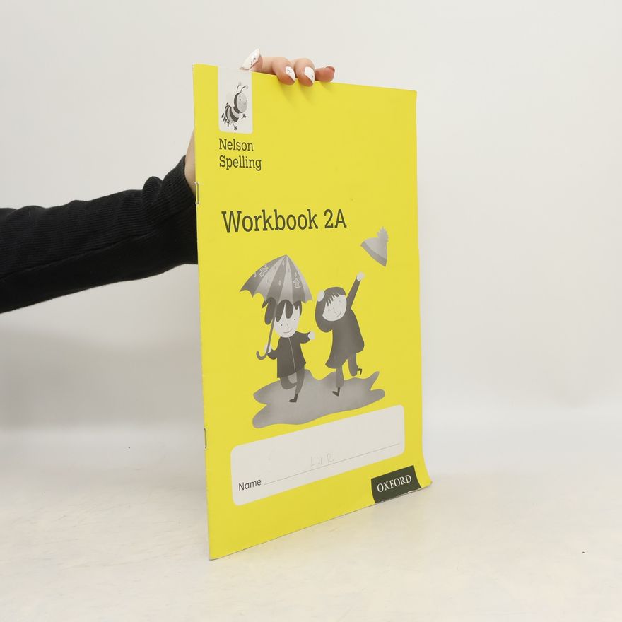 John Jackman Nelson Spelling Workbook 2A Year 2/P3 (Yellow Level) x10