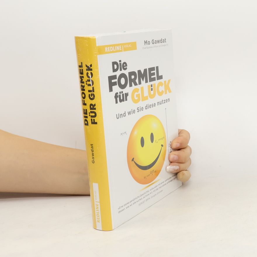 Mo Gawdat Die Formel für Glück und wie Sie diese nutzen