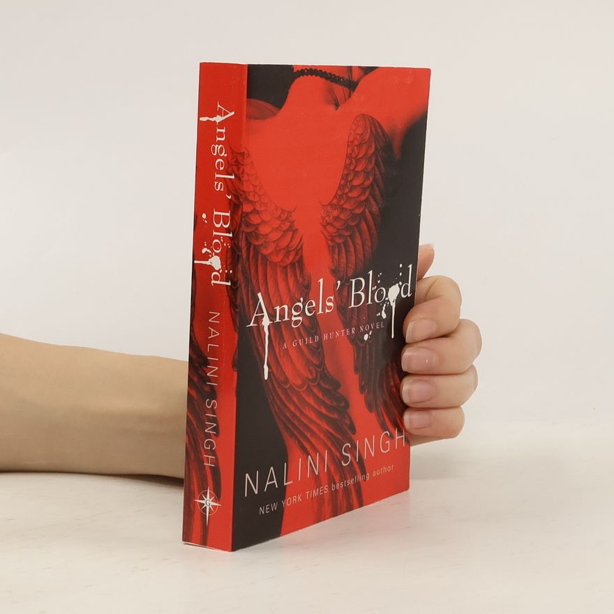 Nalini Singh Guild Hunter: Angels' Blood