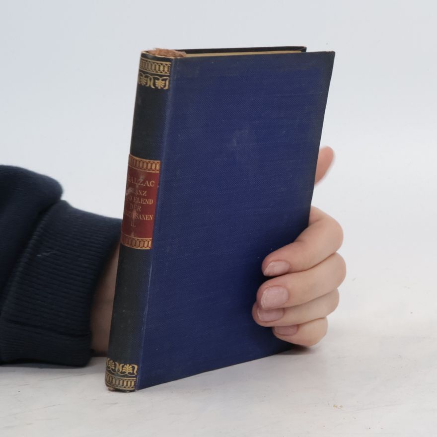 Honoré de Balzac Glanz und Elend der Kurtisanen. Zweiter Band