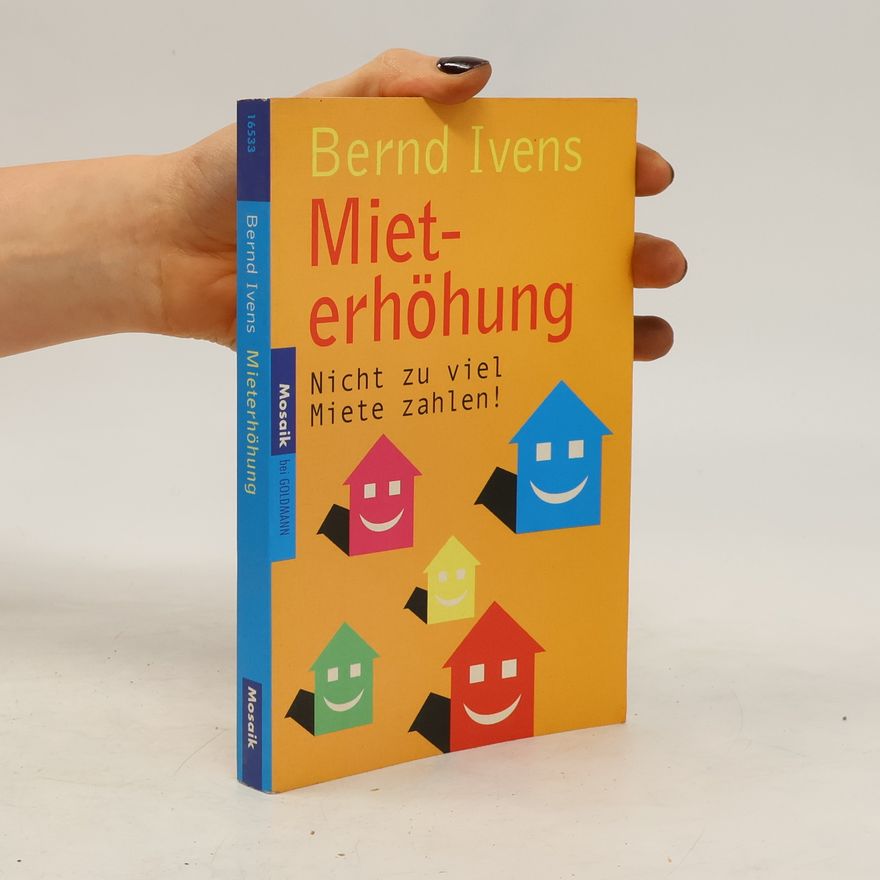 Bernd Ivens Mieterhöhung