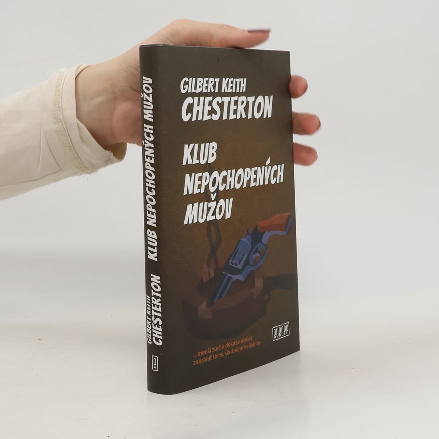 G. K. Chesterton Klub nepochopených mužov