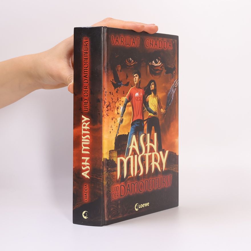 Sarwat Chadda Ash Mistry und der Dämonenfürst