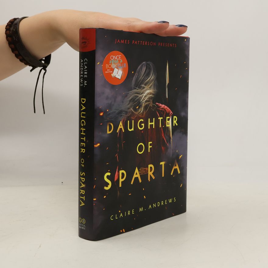 Claire M. Andrews Daughter of Sparta